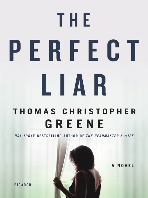 Title details for The Perfect Liar by Thomas Christopher Greene - Wait list